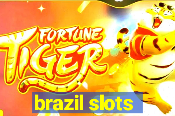 brazil slots